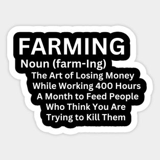 Farming Humorous and Sarcastically Definition - Humor Gift in The Unique Struggles of The Farming Lifestyle Sticker